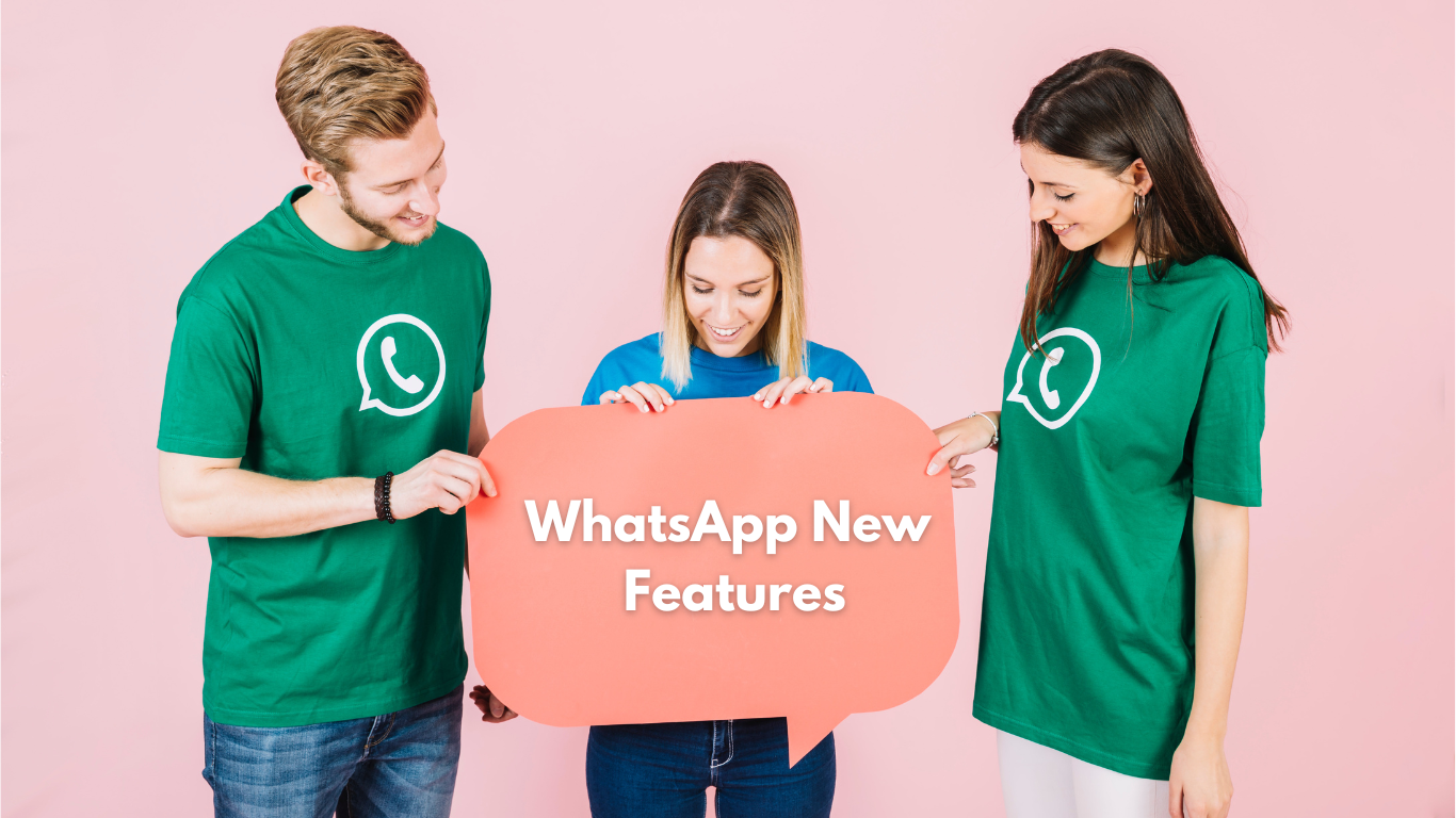 WhatsApp New Features